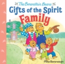 Image for Family (Berenstain Bears Gifts of the Spirit)