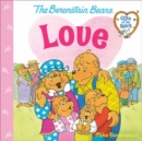 Image for Love (Berenstain Bears Gifts of the Spirit)