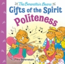 Image for Politeness : (Berenstain Bears Gifts of the Spirit)