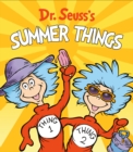 Image for Dr. Seuss&#39;s Summer Things