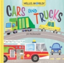 Image for Hello, World! Cars and Trucks
