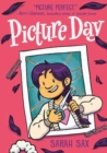 Image for Picture Day : (A Graphic Novel)