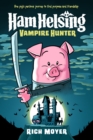 Image for Ham Helsing #1: Vampire Hunter