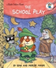 Image for The School Play (Little Critter)