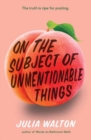 Image for On the subject of unmentionable things