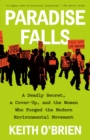Image for Paradise falls  : the true story of an environmental catastrophe