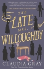 Image for The Late Mrs. Willoughby