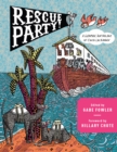 Image for Rescue Party : A Graphic Anthology of COVID Lockdown