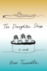 Image for The daughter ship: a novel