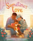 Image for Sometimes Love