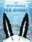 Image for The mysterious sea bunny