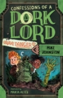 Image for Grave Danger (Confessions of a Dork Lord, Book 2)