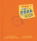 Image for I don&#39;t want to read this book