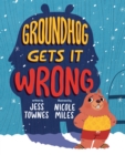 Image for Groundhog Gets It Wrong
