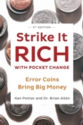 Image for Strike It Rich with Pocket Change