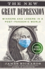 Image for The New Great Depression : Winners and Losers in a Post-Pandemic World