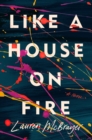 Image for Like A House On Fire