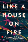 Image for Like a house on fire