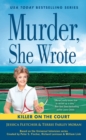 Image for Murder, She Wrote: A Killer on the Court