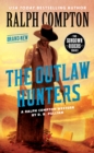 Image for Ralph Compton The Outlaw Hunters