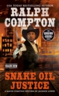 Image for Ralph Compton Snake Oil Justice