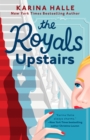 Image for The Royals Upstairs