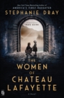 Image for The women of Chateau Lafayette