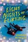 Image for Eight nights of flirting