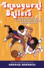 Image for Inaugural Ballers : The True Story of the First US Women&#39;s Olympic Basketball Team