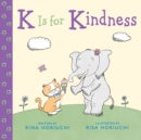Image for K Is for Kindness