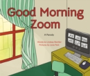Image for Good Morning Zoom