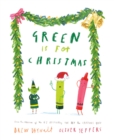 Image for Green Is for Christmas
