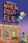 Image for Batpig: When Pigs Fly