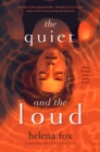 Image for The Quiet and the Loud