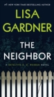 Image for The Neighbor : A Detective D. D. Warren Novel