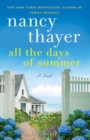 Image for All the Days of Summer : A Novel