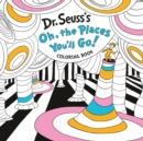 Image for Dr. Seuss&#39;s Oh, the Places You&#39;ll Go! Coloring Book