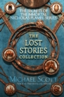 Image for The Secrets of the Immortal Nicholas Flamel: The Lost Stories Collection