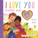 Image for I Love You Every Day