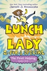 Image for The First Helping (Lunch Lady Books 1 &amp; 2)