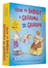 Image for How to Babysit a Grandma and Grandpa Board Book Boxed Set