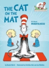 Image for The cat on the mat  : all about mindfulness