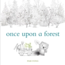 Image for Once upon a forest