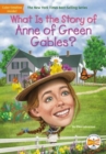 Image for What Is the Story of Anne of Green Gables?