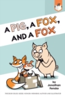 Image for A Pig, a Fox, and a Fox