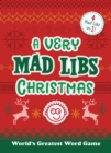 Image for A Very Mad Libs Christmas : 4 Mad Libs in One!