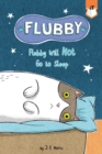Image for Flubby Will Not Go to Sleep