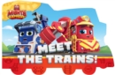 Image for Meet the Trains!