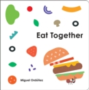 Image for Eat Together