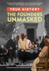 Image for The Founders Unmasked